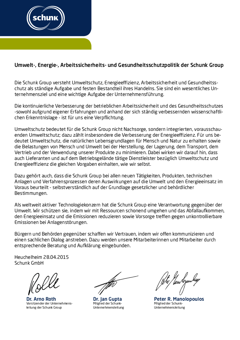 Download: Umwelt-, Energie-, Arbeitssicherheits- und Gesundheitsschutzpolitik der Schunk Group Download: Umwelt-, Energie-, Arbeitssicherheits- und Gesundheitsschutzpolitik der Schunk Group